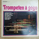 Vorderseite der Vinyl LP Constanze präsentiert Trompeten à gogo mit farbigem Trompetenmotiv