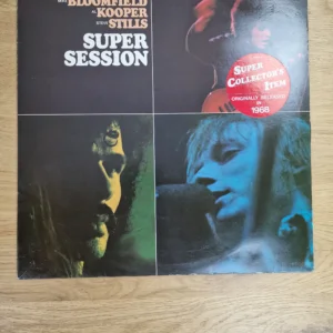 Vinyl LP Super Session – Mike Bloomfield, Al Kooper, Steve Stills